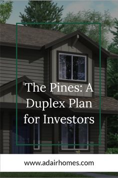 the pines a duplex plan for inventors