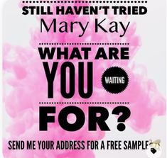 Mary Kay Flash Sale, Mary Kay Samples, Mary Kay Quotes, Mark Kay