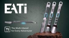 an advertisement for the multi - utensil company called eati, featuring three forks and two knives