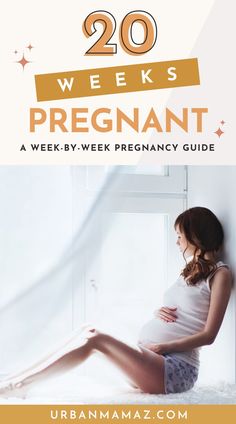 pregnant woman sitting on the bed with her belly exposed and text overlay reads, 20 weeks pregnant a week - by - week pregnancy guide