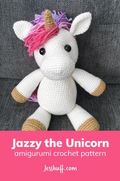 a crocheted unicorn stuffed animal sitting on top of a couch with text overlay that reads, jazzy the unicorn amigurm crochet pattern