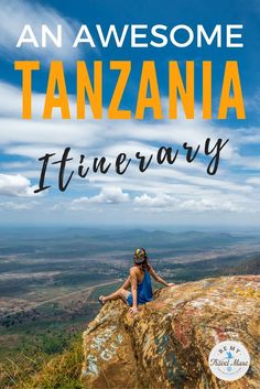 a woman sitting on top of a rock with the words, an awesome tazzania it