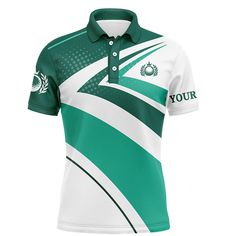 a green and white polo shirt with the words your on it