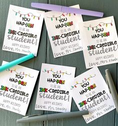 several handmade greeting cards with the words you are an incredible student on them next to a pen