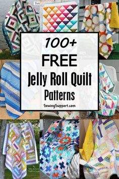 jelly roll quilt patterns with text overlay that reads, 100 + free jelly roll quilt patterns