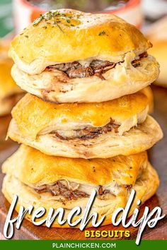 french dip biscuits stacked on top of each other