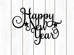 a happy new year sign on a wooden background