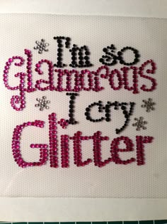 i'm so gladness is cry glitterer cross stitch pattern in pink and black