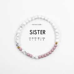 SISTER. Forever Friends. Together is better. Who’s in your family? Share with us @ethicgoods and #codeethic! Details Length - 7.75" | Stretches to 8.5" Handmade in Thailand Made with semi-precious stones, glass beads, elastic, and love. Decode it: a dot is one bead, a dash is two beads! Lilac Marble, Morse Code Bracelets, Sister Forever, Code Bracelets, Marble Bracelet, Forever Friends, Gold Apple, Morse Code Bracelet, Matte Pink