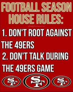 a poster with the san francisco football team rules