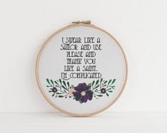 a cross stitch pattern with the words i swear like a sailor and use those