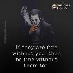 The Dude Quotes, Joker Artwork, Strong Mind Quotes, Strong Mind, Loving Life, Mind Quotes, Joker And Harley Quinn, Mindfulness Quotes