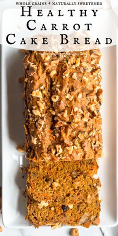 healthy carrot cake bread on a white plate