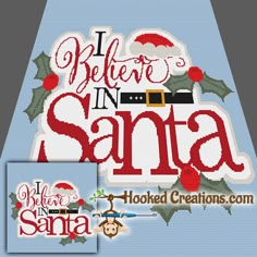 i believe in santa cross stitch pattern by hooked creations - click to see more pictures