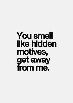 Hidden motives. A recovery from narcissistic sociopath relationship abuse Hidden Agenda, Under Your Spell, Inspirational Quotes Pictures, Visual Statements, Infj, The Words, Great Quotes, Picture Quotes