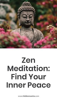 A serene image of a person meditating in a peaceful setting, surrounded by nature, with the text "Zen Meditation: Your Path to Inner Peace." Zen Buddhism, Zen Meditation, Life Help, Daily Life, Zen