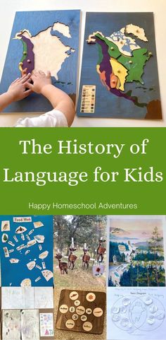 the history of language for kids with pictures and text overlaying it that reads, happy homeschool adventures