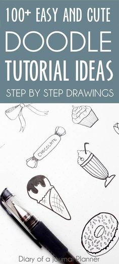 an easy and cute doodle drawing book with the title,'100 easy and cute doo