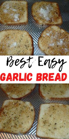 the best easy garlic bread recipe