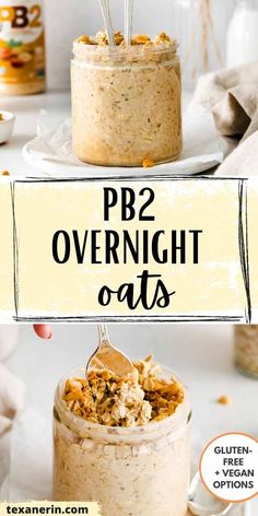 two overnight oats in mason jars with spoons on top and the text overlay reads pb2 overnight oats