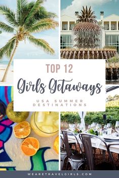 the top 12 girls'getaways for summer destinations in florida, including palm trees and