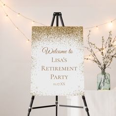 a welcome sign for a retirement party