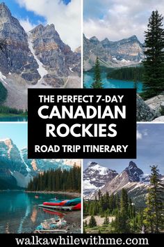 the perfect 7 day canadian rockies road trip itinerary