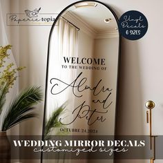 a mirror with the words welcome to the bride and groom