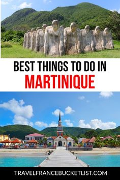 two pictures with the words best things to do in martinique