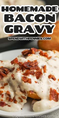 homemade bacon gravy on a white plate