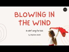 a girl holding a red scarf with the words blowing in the wind