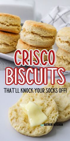 biscuits with butter on top and the words crisco biscuits that'll knock your socks off