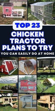 the top 25 chicken tractor plans to try you can easily do at home in this article