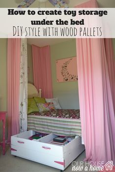 a pink canopy bed with curtains over it and the words how to create toy storage under the bed diy style with wood pallets