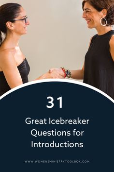 two women shaking hands with the text 31 great icebreaker questions for instructors