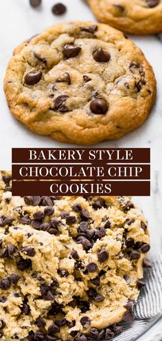 chocolate chip cookies with text overlay that says bakery style chocolate chip cookies on top