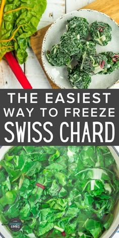 the best way to freeze swiss chardishes is by using fresh spinach leaves