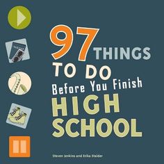 the cover of 97 things to do before you finish high school