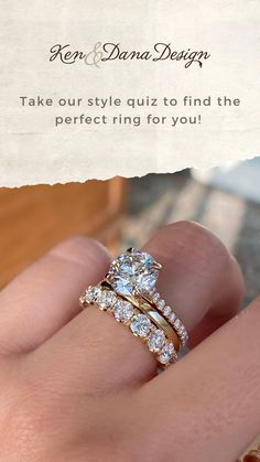 a woman's hand holding a diamond ring with the words, ben and dana designs take our style quiz to find the perfect ring for you