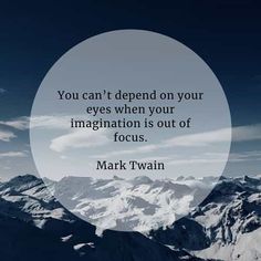 a quote from mark twain on the mountains