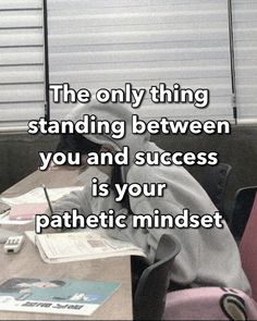 the only thing standing between you and success is your psychic minds