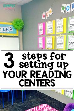 three steps for setting up your reading centers