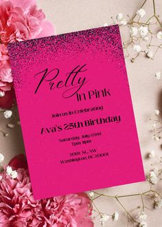 a pink birthday party card with glitter on it and flowers in the background, including carnations