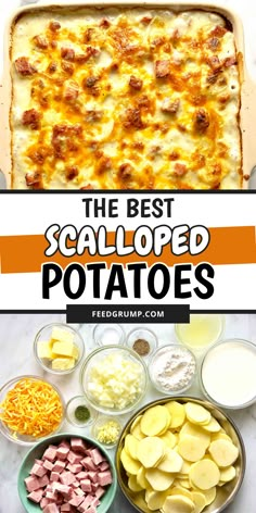 the best scalloped potatoes recipe is shown in this collage with text overlay