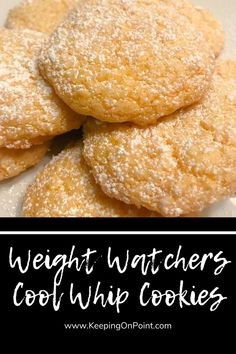 some sugary cookies are stacked on top of each other with the words weight watchers cool whip cookies