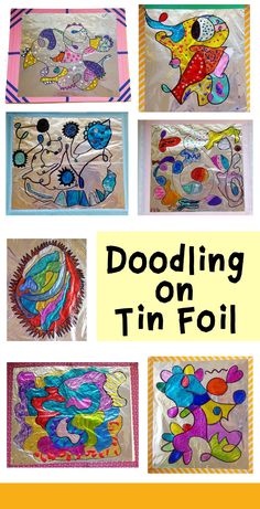 several different pictures with the words doodling on foil over them and below it is an image of children's artwork