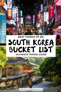 the best things to do in south korea bucket list with text overlaying it