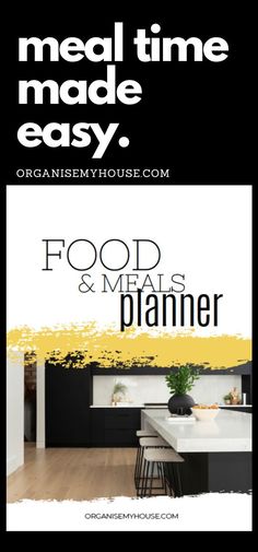 a kitchen with the words food and meal planner written in black, white and yellow