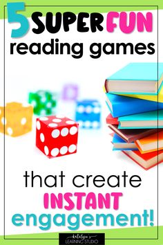 an image of some dices and books with the words 5 super fun reading games that create instant engagement