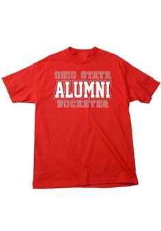 Show off your team pride in this Ohio State Buckeyes Red Alumni Short Sleeve T Shirt! This The Ohio State University Short Sleeve Tee features a screen printed Alumni wordmark. Make sure everyone knows you root for the Buckeyes with this Red The Ohio State University T Shirt. Go Buckeyes! Screen print team graphic, Ribbed neck line, Graphic center of chest, Machine washable, Unisex, 100% Cotton Jersey Red Graphic Print Tops For College, Red School Spirit Top With Text Print, Red Tops With School Spirit Text Print, Red Graphic Tee For College, University Red Cotton Tops With Letter Print, Red Tops With Text Print For Sports Season, Red Tops With Team Spirit Logo Print, University Red Tops With Graphic Print For Team Spirit, Red School Spirit Text Print Tops